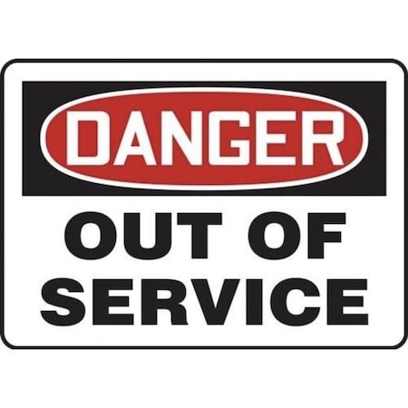 Accuform OSHA DANGER SAFETY SIGN  OUT OF MEQT002XV MEQT002XV